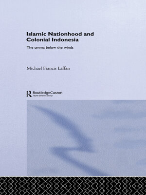 cover image of Islamic Nationhood and Colonial Indonesia